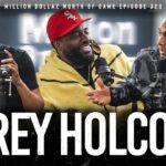 COREY HOLCOMB: MILLION DOLLAZ WORTH OF GAME EPISODE 323