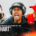 KEVIN HART: MILLION DOLLAZ WORTH OF GAME EPISODE 192