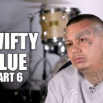 Swifty Blue on Telling People to Check In After PNB Rock, Not Carrying Gun After 3 Cases (Part 6)